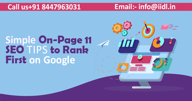 11 Simple On-Page SEO Tips to Rank First on Google