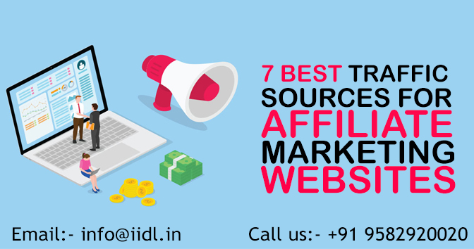 7 Best Traffic Sources for Affiliate Marketing Websites