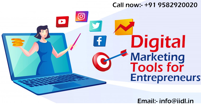 Digital Marketing Tools for Entrepreneurs