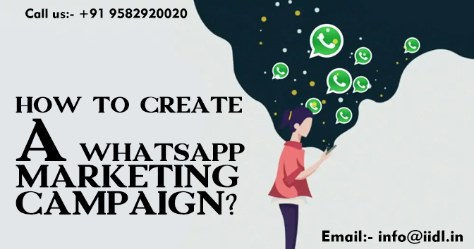 How to Create a WhatsApp Marketing Campaign?