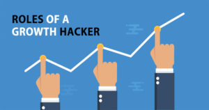 Roles-Of-A-Growth-Hacker