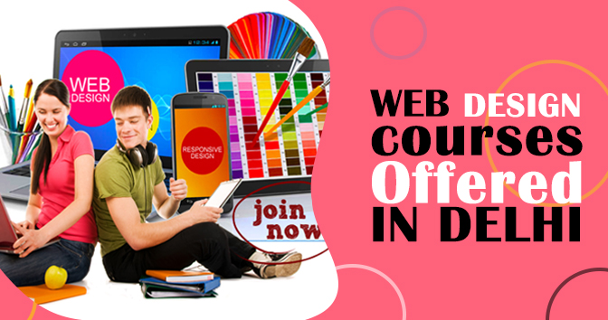 Web Design Training Course Delhi | Web Design Training Course Delhi , India
