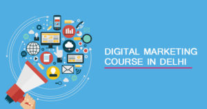 Digital-Marketing-Course-In-Delhi