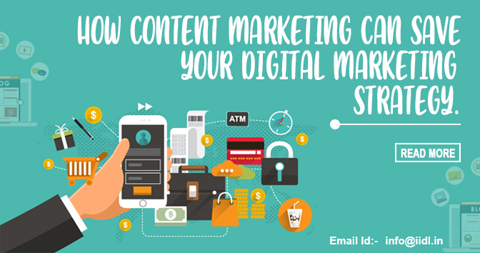How Content Marketing Can Save Your Digital Marketing Strategy